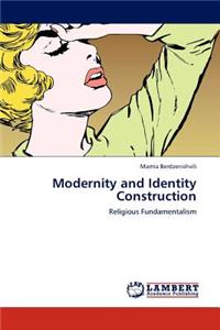 Modernity and Identity Construction