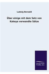 Über einige mit dem Satz von Kakeya verwandte Sätze