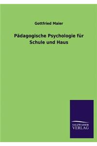 Padagogische Psychologie Fur Schule Und Haus