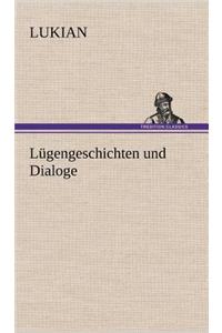 Lugengeschichten Und Dialoge