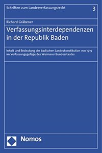 Verfassungsinterdependenzen in Der Republik Baden