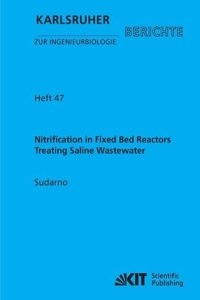 Nitrification in Fixed Bed Reactors Treating Saline Wastewater