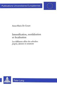 Intensification, Modalisation Et Focalisation