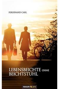 Lebensbeichte Ohne Beichtstuhl