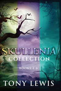 Skullenia Collection - Books 4-6