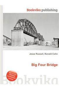 Big Four Bridge