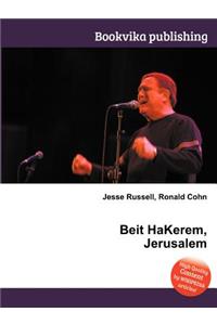 Beit Hakerem, Jerusalem