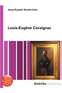 Louis-Eugene Cavaignac