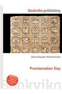 Proclamation Day