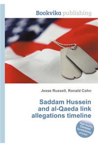 Saddam Hussein and Al-Qaeda Link Allegations Timeline