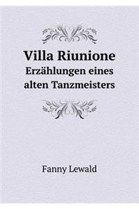 Villa Riunione Erzählungen eines alten Tanzmeisters