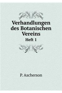 Verhandlungen des Botanischen Vereins Heft 1
