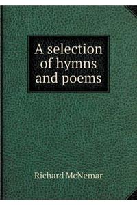 A Selection of Hymns and Poems