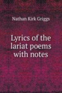 Lyrics of the lariat poems