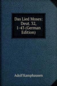 Das Lied Moses: Deut. 32, 1-43 (German Edition)