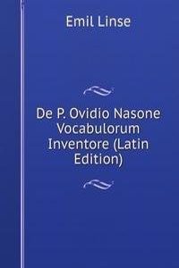 De P. Ovidio Nasone Vocabulorum Inventore (Latin Edition)