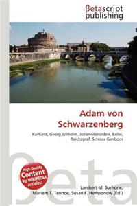 Adam Von Schwarzenberg