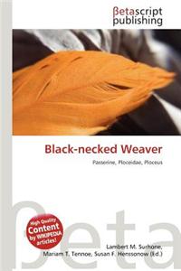 Black-Necked Weaver