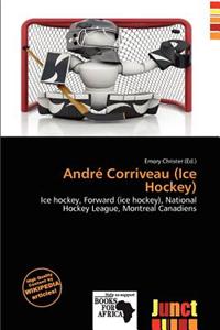 Andr Corriveau (Ice Hockey)