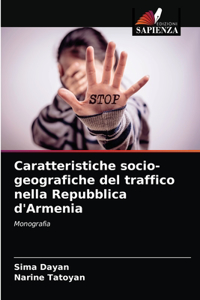 Caratteristiche socio-geografiche del traffico nella Repubblica d'Armenia