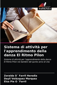 Sistema di attività per l'apprendimento della danza El Ritmo Pilon