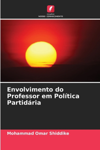 Envolvimento do Professor em Política Partidária
