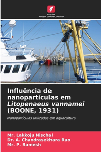 Influência de nanopartículas em Litopenaeus vannamei (BOONE, 1931)