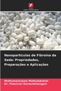 Nanopartículas de Fibroína da Seda