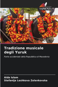 Tradizione musicale degli Yuruk