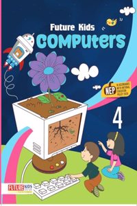 Future Kids Computers Class 4