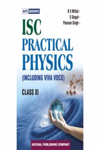 I.S.C. Practical Physics (Including Viva Voce) Class- XI