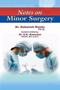Notes on minor surgery