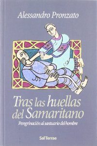 Tras las huellas del Samaritano