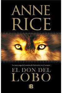 El Don del Lobo