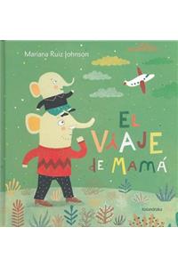 El Viaje de Mama