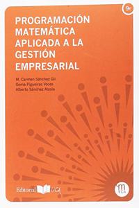 Programacion matematica aplicada a la gestion empresarial