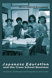 Japanese Education and the Cram School Business