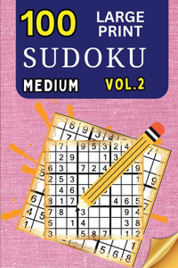 100 Large Print Sudoku Medium Vol 2