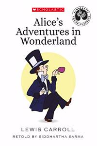Scholastic Young Classics- Alice's Adventures in Wonderland