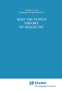 Mao Tse-Tung's Theory of Dialectic