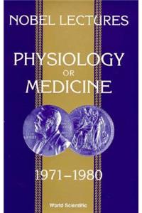 Nobel Lectures in Physiology or Medicine 1971-1980