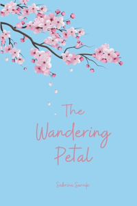 The Wandering Petal