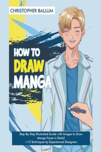 How to Draw Manga