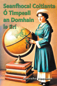 Seanfhocal Coitianta Ó Timpeall an Domhain le Brí