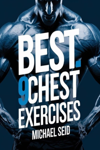 Best 9 Chest Exercises