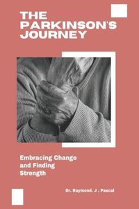 The Parkinson's Journey