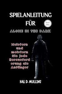 Spielanleitung für Alone in the dark
