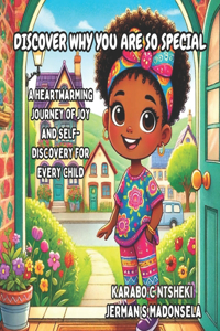 Discover Why You Are So Special