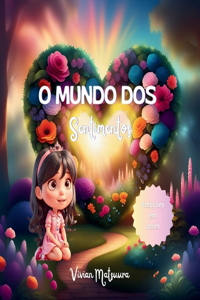 O mundo dos sentimentos