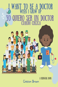 I Want To Be A Doctor